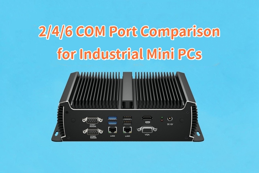 Neueste Unternehmensblogs über 2/4/6 COM-Port-Vergleich für industrielle Mini-PCs: Planung industrieller Peripherieverbindungen